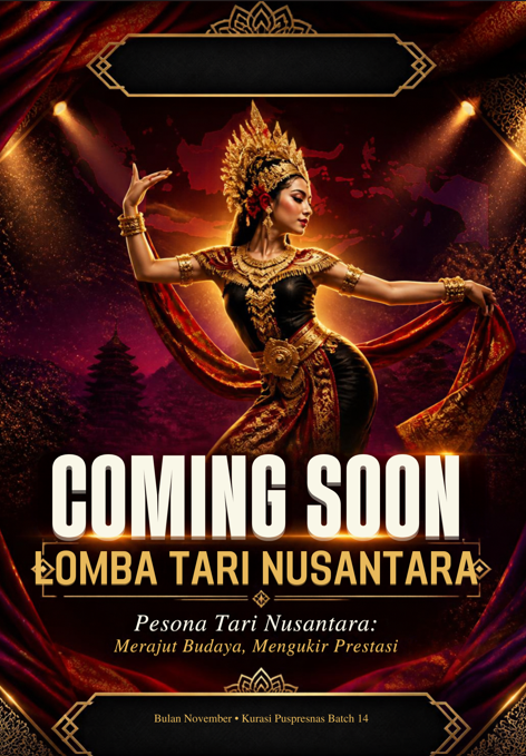 COMING SOON! LOMBA TARI NUSANTARA
